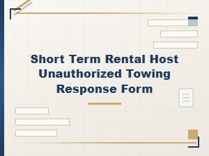How Short-Term Rental Hosts Dispute Unauthorized Tows