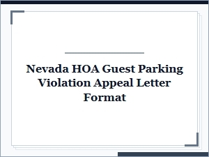How to Format a Nevada Hoa Guest Parking Appeal Letter