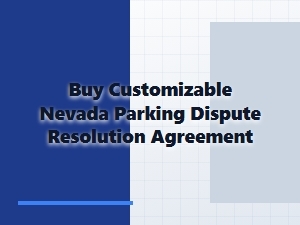 Buy a Customizable Nevada Parking Dispute Resolution Form