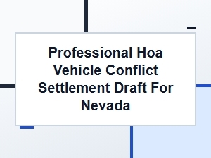 Steps to Draft a Nevada Hoa Vehicle Conflict Settlement